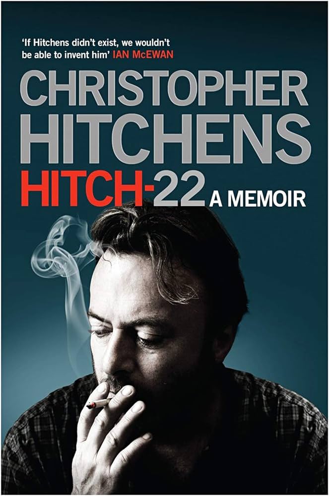 Christopher Hitchens: Hitch-22 (2010, Twelve)