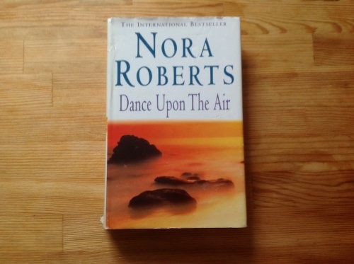 Nora Roberts: Dance Upon the Air (Hardcover, 2002, Magna Large Print Books)