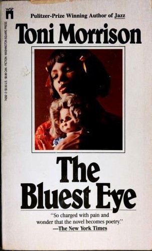Toni Morrison: The bluest eye (Paperback, 1972, Washington Square Press)