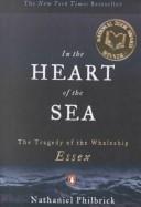 Nathaniel Philbrick: In the Heart of the Sea (2001, Turtleback Books Distributed by Demco Media)