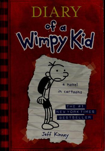 Jeff Kinney: Diary of a Wimpy Kid (2007, Amulet Books)