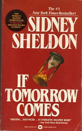 Sidney Sheldon: If Tomorrow Comes (Paperback, 1986, Warner Books, Inc., A Warner Communications Company)