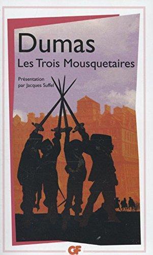 Alexandre Dumas: Les Trois Mousquetaires (French language, 2013)