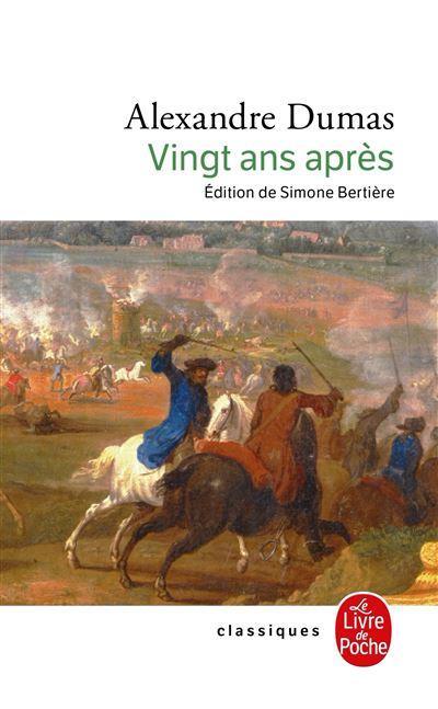Alexandre Dumas, E. L. James, Simone Bertière: Vingt ans après (Paperback, French language, 1989, Le Livre de poche)