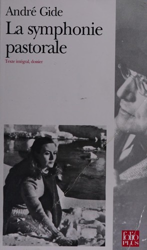André Gide: La symphonie pastorale (French language, 1997, Gallimard)