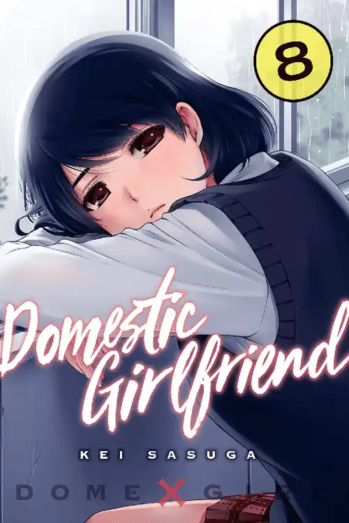 Kei Sasuga: Domestic Girlfriend, Volume 8 (EBook, 2017, Kodansha Comics)