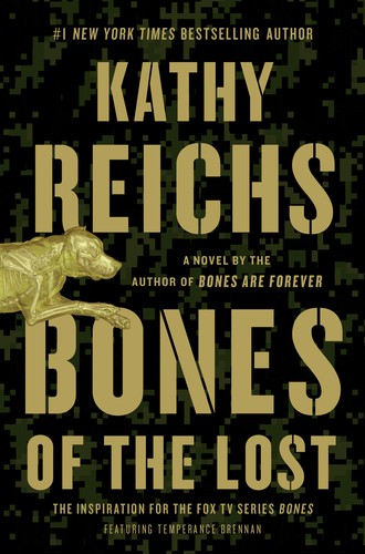 Kathy Reichs: Bones of the Lost (2013, Scribner)