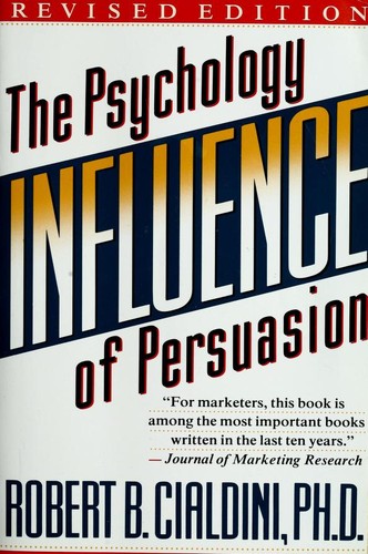 Robert Cialdini: Influence (Paperback, 1993, Morrow)
