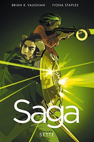 Fiona Staples, Brian K. Vaughan: SAGA #07 - SAGA #07 (Italian language, 2017)
