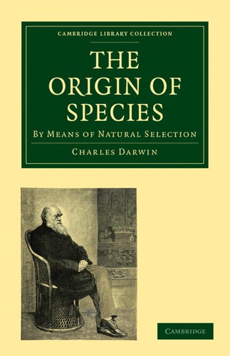 Charles Darwin: On the origin of species (2009, Cambridge University Press)