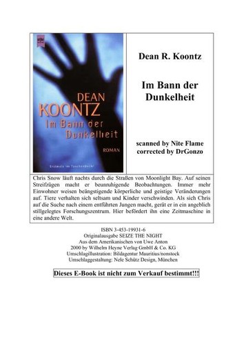 Dean Koontz: Im Bann der Dunkelheit. Das zweite Abenteuer von Christopher Snow. (Paperback, 2001, Heyne)