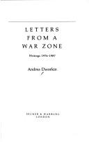 Andrea Dworkin: Letters from a war zone (1988, Secker & Warburg)