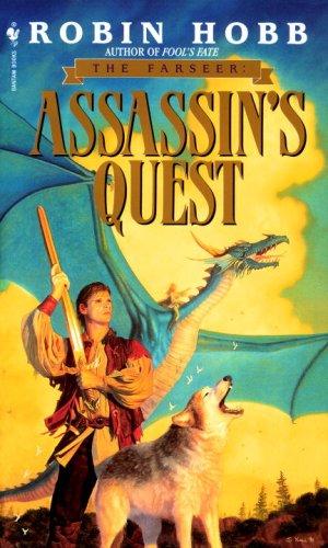 Robin Hobb: Assassin's Quest (The Farseer Trilogy, Book 3) (Paperback, 1998, Spectra)