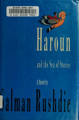 Salman Rushdie: Haroun and the sea of stories (Hardcover, 1991, Granta Books in association with Viking)