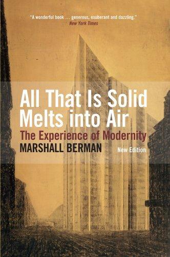 Marshall Berman, Marshall Berman: All that is solid melts into air : the experience of modernity (Paperback, 2010, Verso Books, Verso Publishing (Academic))