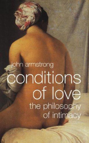 John Armstrong: Conditions of Love (Paperback, 2003, W. W. Norton & Company)