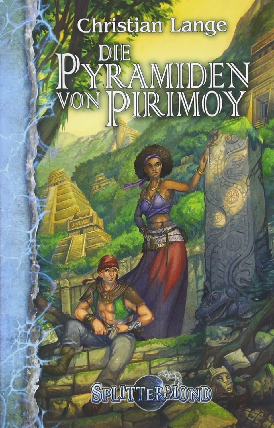 Christian Lange: Die Pyramiden von Pirimoy (Paperback, German language, 2017, Feder & Schwert)