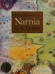 C. S. Lewis: The Complete Chronicles of Narnia (Hardcover, 2000, HarperCollins Publishers)