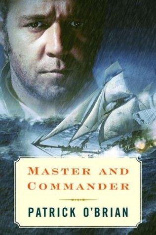 Patrick O'Brian: Master and Commander (Movie Tie-In Edition) (2003, W. W. Norton & Company)
