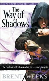 Paul Boehmer, Brent Weeks: The Way of Shadows (Paperback, 2008, Orbit)