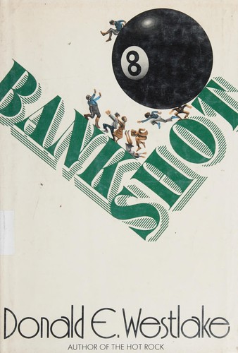 Donald E. Westlake: Bank shot (1972, Simon and Schuster)