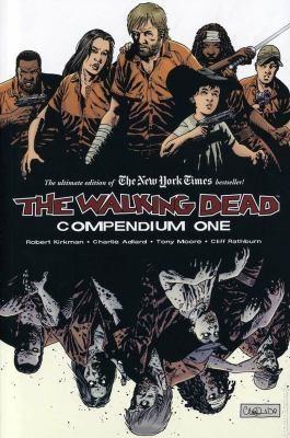 Robert Kirkman: The Walking Dead: Compendium One (2009)