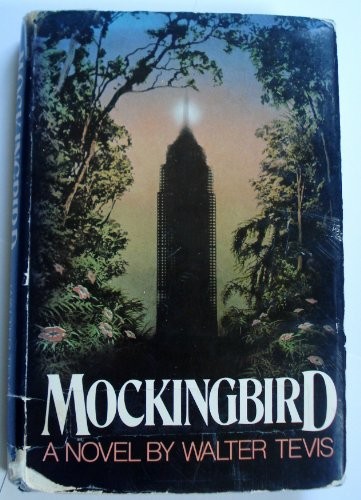 Walter Tevis: Mockingbird (1979, Doubleday)