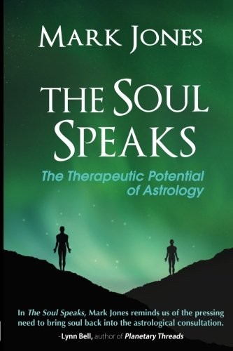 Mark Jones: The Soul Speaks (Paperback, 2015, Raven Dreams Press)