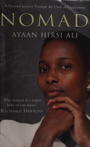 Ayaan Hirsi Ali: Nomad (2010, Simon & Schuster)