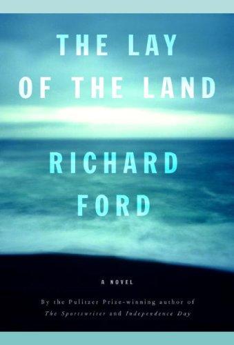 Richard Ford: The Lay of the Land (Vintage Contemporaries) (Paperback, 2007, Vintage)