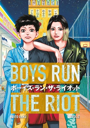 Keito Gaku: Boys Run the Riot Vol. 02 (2021, Kodansha America, Incorporated)
