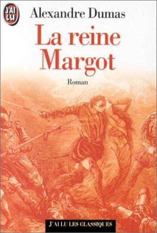 La reine Margot (French language, 1994, J'ai Lu)