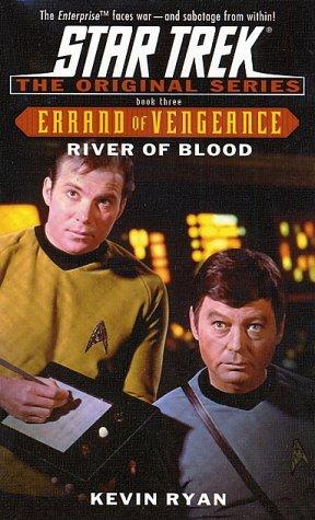 Ryan, Kevin: Star Trek: River of Blood (Paperback, 2002, Pocket Books)
