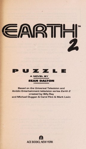 Sean Dalton, Carol Flint, Mark Levin: Puzzle (Earth 2, Book 2) (1995, Ace Books)