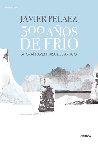 500 años de frío: la gran aventura de Ártico (2019, Critica)