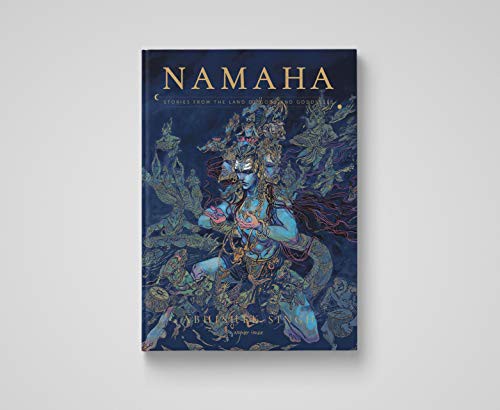Abhishek Singh: Namaha - Stories From The Land Of Gods And Goddesses (Hardcover, Wonder House Books, Prakash Book Depot)