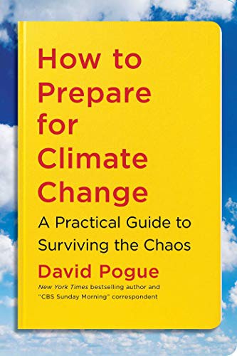 David Pogue: How to Prepare for Climate Change (Paperback, 2021, Simon & Schuster)