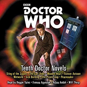 Stephen Cole, Jacqueline Rayner, Martin Day, Mark Morris, Mark Michalowski, Paul Magrs, Simon Guerrier, James Swallow: Doctor Who: Tenth Doctor Novels: Eight adventures for the 10th Doctor (AudiobookFormat, BBC Worldwide Ltd.)