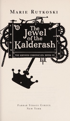 Marie Rutkoski: The Jewel of the Kalderash (2011, Farrar Straus Giroux)