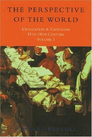 Fernand Braudel: Civilization and Capitalism, 15th-18th Century (Civilisation & Capitalism) (Paperback, Weidenfeld & Nicholson history, Orion Publishing Group, Limited)