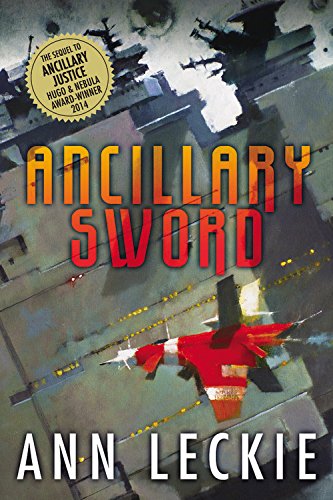 Ann Leckie: Ancillary Sword (2023, Orbit)
