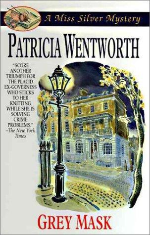 Patricia Wentworth: Grey Mask (A Miss Silver Mystery) (Paperback, 1996, Harpercollins (Mm))