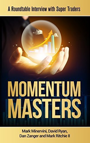 Mark Minervini, Bob Weissman: Momentum Masters (Hardcover, 2015, Access Publishing Group, LLC)
