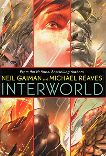 Neil Gaiman, Michael Reaves: Interworld (Hardcover, 2007, Eos)