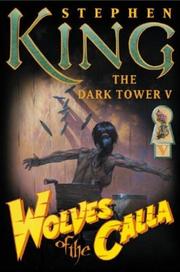 Stephen King: Wolves of the Calla (2003, Pocket Books)