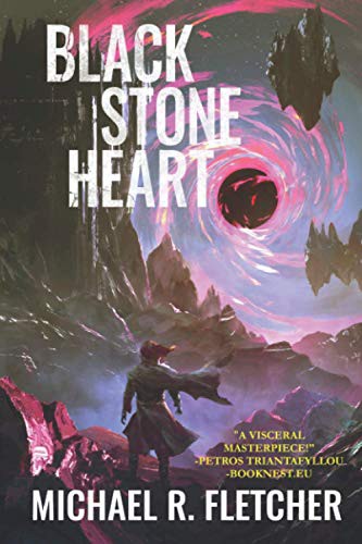 Michael R. Fletcher, Stas Borodin: Black Stone Heart (Paperback, 2020, Independently published, Independently Published)