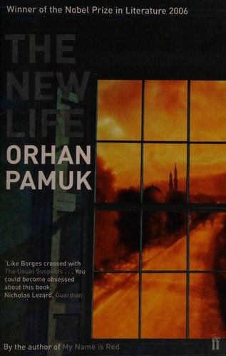 Orhan Pamuk: The New Life (Paperback, 2002, Faber and Faber)