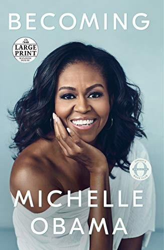 Michelle Obama: Becoming (2018, Random House Large Print)