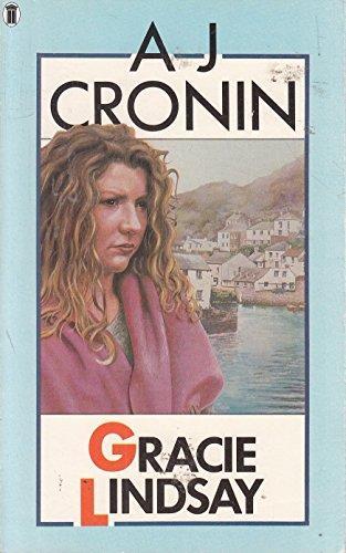 A. J. Cronin: Gracie Lindsay (1987)