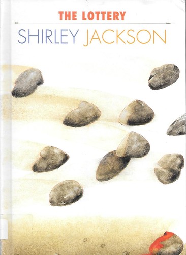 Shirley Jackson: The lottery (2008, Creative Education)